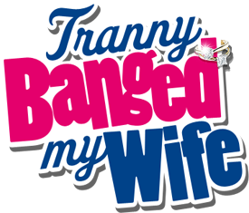 Tranny Banged My Wife - Tranny Fucking Wife & Husband Porn Videos